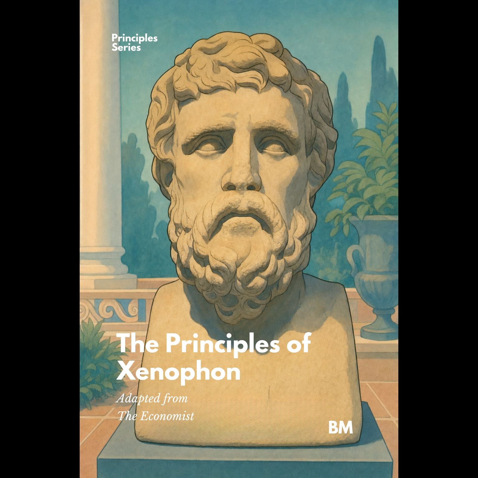 The Principles of Xenophon